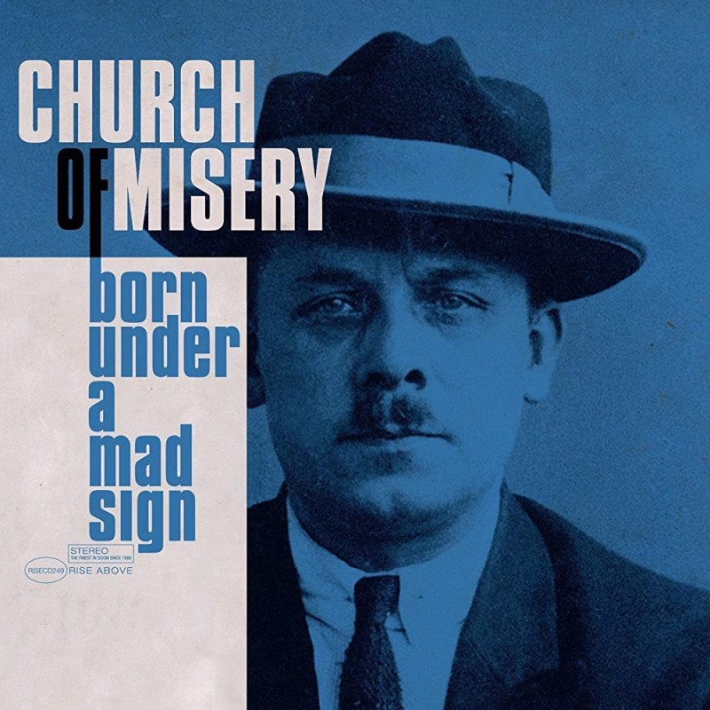 CHURCH OF MISERY - Born Under A Mad Sign - CD