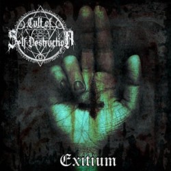 CULT OF SELF DESTRUCTION - Exitium - CD