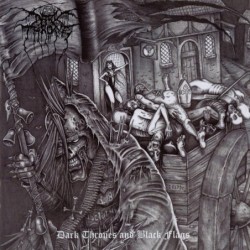DARKTHRONE - Dark Thrones And Black Flags - CD