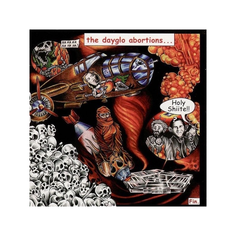 DAYGLO ABORTIONS - Holy Shiite - CD