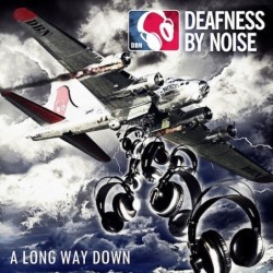 DEAFNESS BY NOISE - A Long Way Down - LP