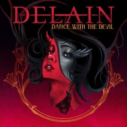 DELAIN - Dance With The Devil - DIGI CD