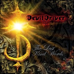 DEVILDRIVER - The Last Kind Words - DIGI CD