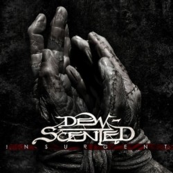 DEW-SCENTED - Insurgent - DIGI CD
