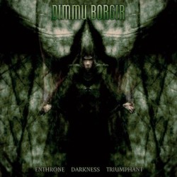DIMMU BORGIR - Enthrone Darkness Triumphant - CD
