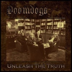 DOOMDOGS - Unleash The Truth - CD