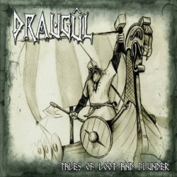 DRAUGUL - Tales Of Loot And Plunder - CD