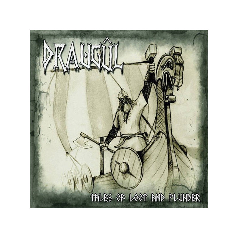 DRAUGUL - Tales Of Loot And Plunder - CD