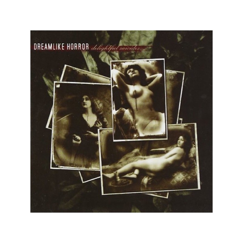 DREAMLIKE HORROR - Delightful Suicides - CD