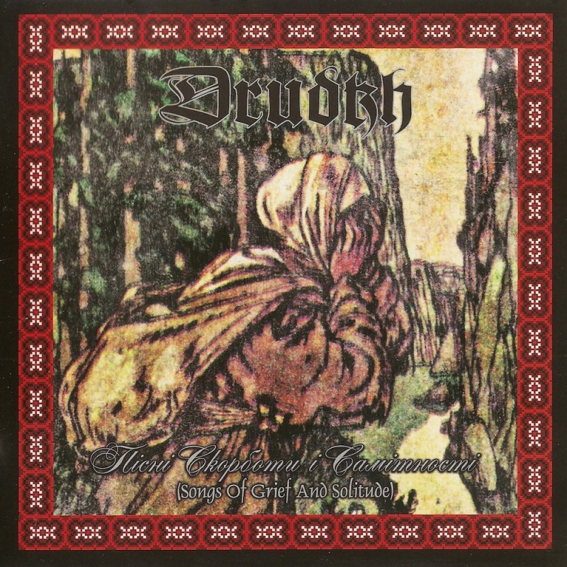 DRUDKH - Songs Of Grief And Solitude - CD