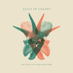 ALICE IN CHAINS - The Devil Put Dinosaurs Here - CD