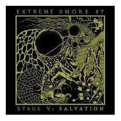 EXTREME SMOKE 57 - Stage V: Salvation - CD