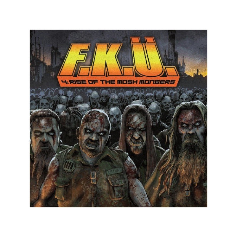 F.K.Ü. - 4: Rise Of The Mosh Mongers - DIGI CD