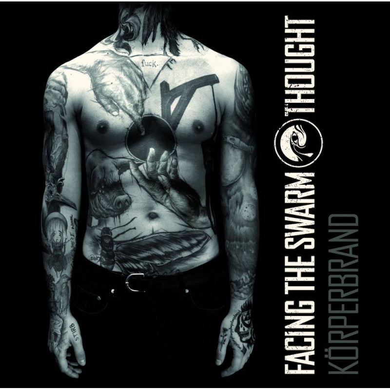 FACING THE SWARM THOUGHT - Körperbrand - LP