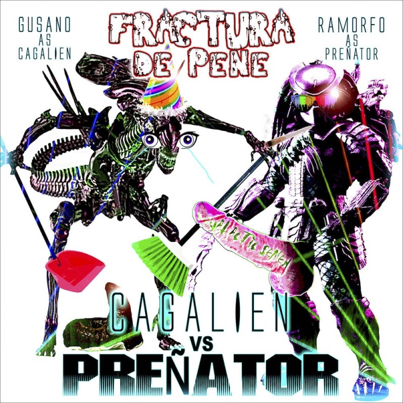 FRACTURA DE PENE - Cagalien vs Preńator - CD