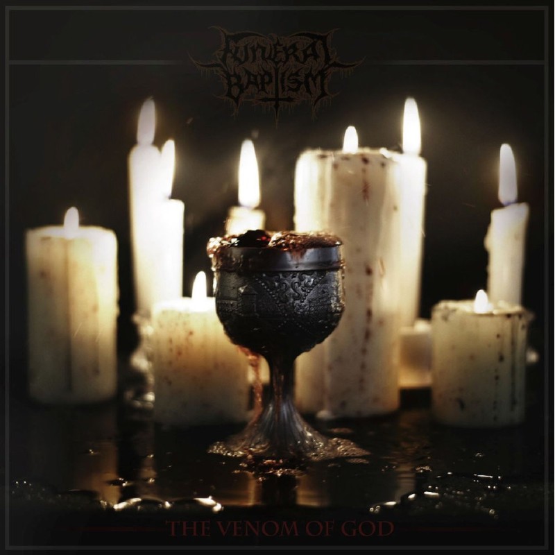 FUNERAL BAPTISM - The Venom Of God - CD