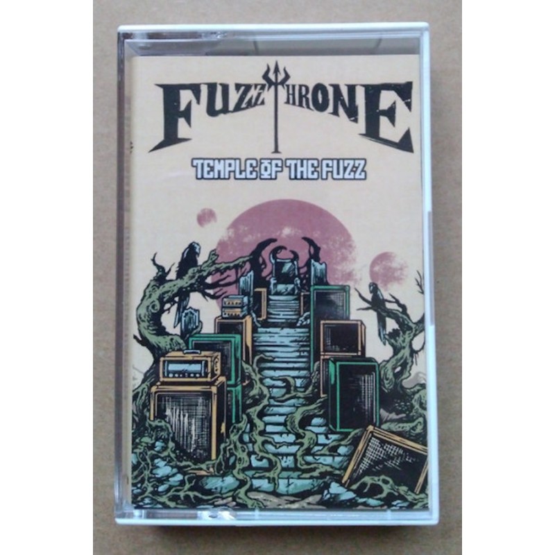 FUZZTHRONE - Temple Of The Fuzz - MC