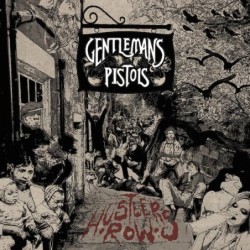 GENTLEMAN'S PISTOLS - Hustler's Row - LP