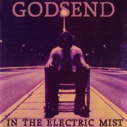 GODSEND - In The Electric Mist - X CD