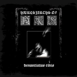 HAERESIARCHS OF DIS - Denuntiatus Cinis - CD