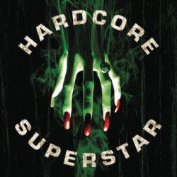 HARDCORE SUPERSTAR - Beg For It - CD