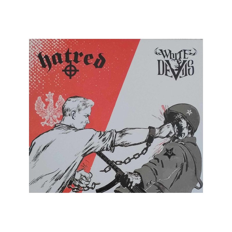 HATRED / WHITE DEVILS - Niepokorna Krew - DIGI CD