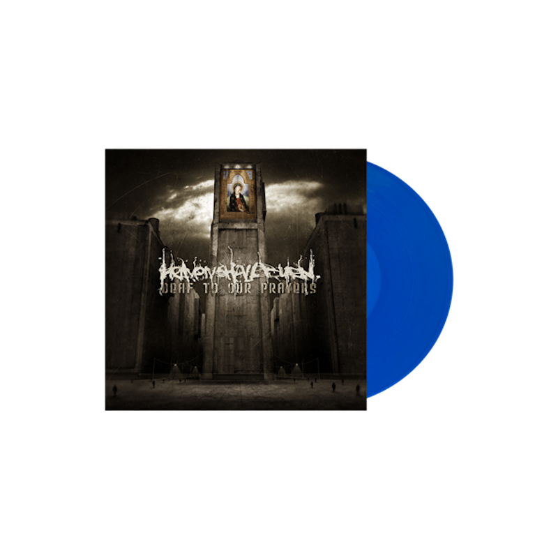 HEAVEN SHALL BURN - Deaf To Our Prayers - TRANSPARENT BLUE LP