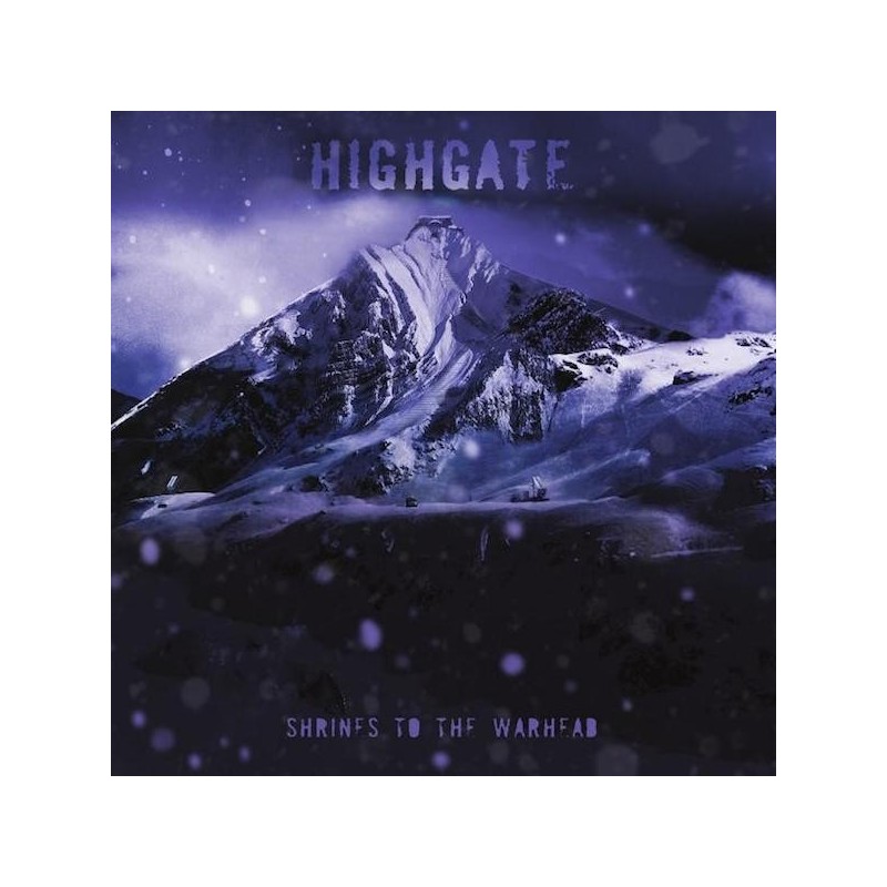 HIGHGATE - Shrines To The Warhead - CD