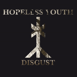 HOPELESS YOUTH - Disgust - CD