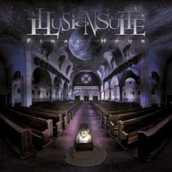 ILLUSION SUITE - Final Hour - CD