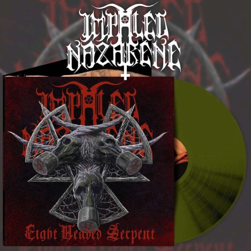 IMPALED NAZARENE - Eight Headed Serpent - SWAMP GREEN LP
