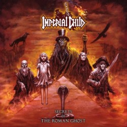 IMPERIAL CHILD - Secrets Of The Roman Ghost - CD