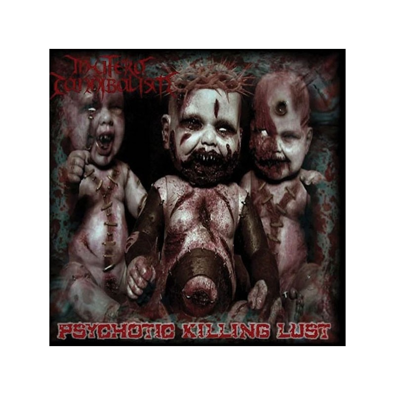 IN UTERO CANNIBALISM - Psychotic Killing Lust - CD