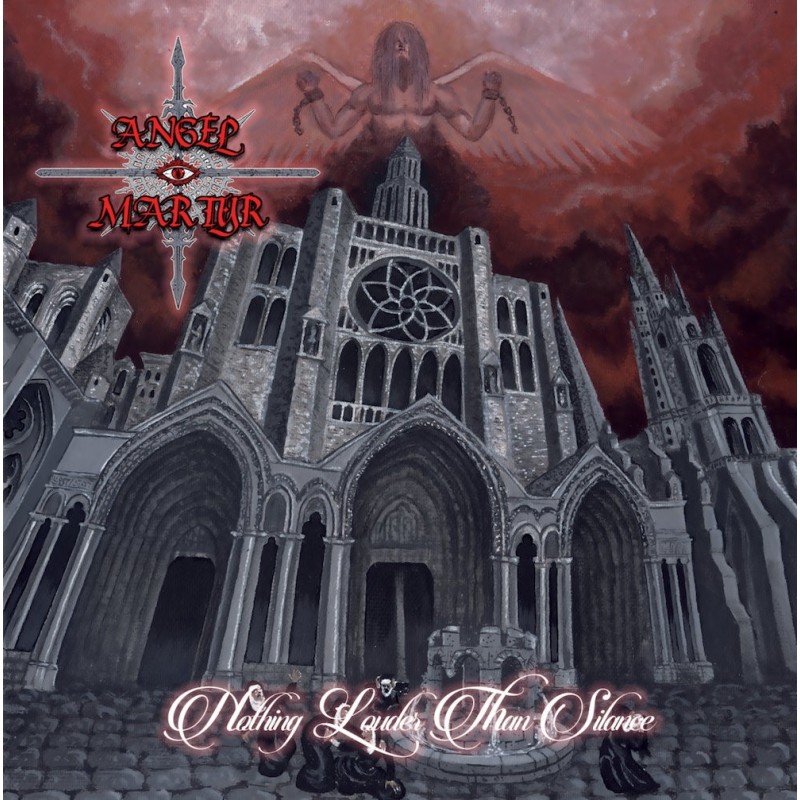 ANGEL MARTYR - Nothing Louder Than Silence - CD