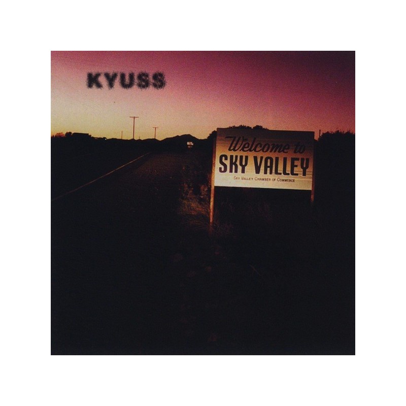 KYUSS - Welcome To Sky Valley - CD