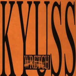 KYUSS - Wretch - 2LP