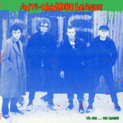 ANTI-NOWHERE LEAGUE - We Are ... The League - DIGI CD