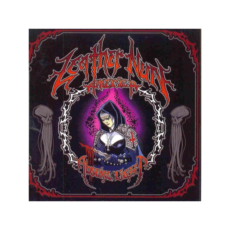 LEATHER NUN AMERICA - Absence Of Light - CD