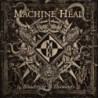 MACHINE HEAD - Bloodstone & Diamonds - CD