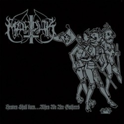 MARDUK - Heaven Shall Burn ... When We Are Gathered - CD