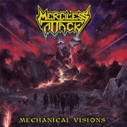 MERCILESS ATTACK - Mechanical Visions - CD