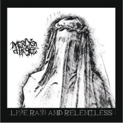 MERCY'S DIRGE - Live Raw And Relentless - CD