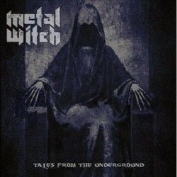 METAL WITCH - Tales From The Underground - CD