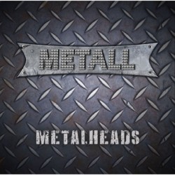 METALL - Metalheads - CD