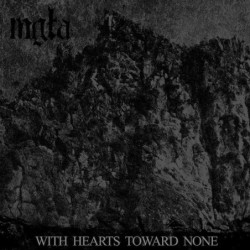 MGLA - With Hearts Toward None - CD