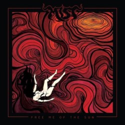 MIST - Free Me Of The Sun - LP