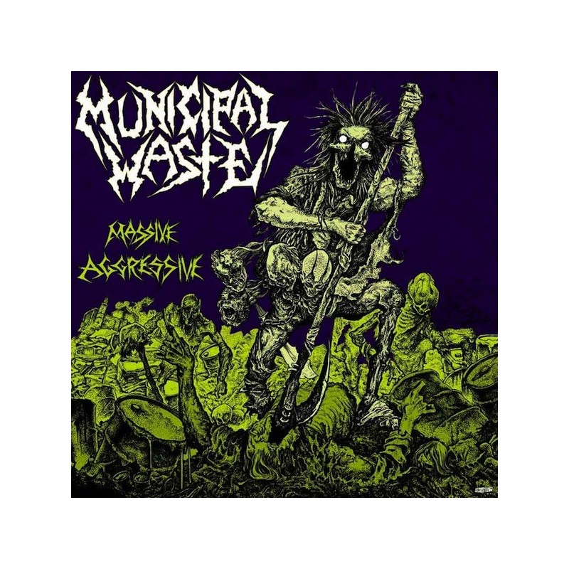 MUNICIPAL WASTE - Massive Aggressive - DIGI CD