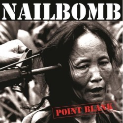 NAILBOMB - Point Blank - CD