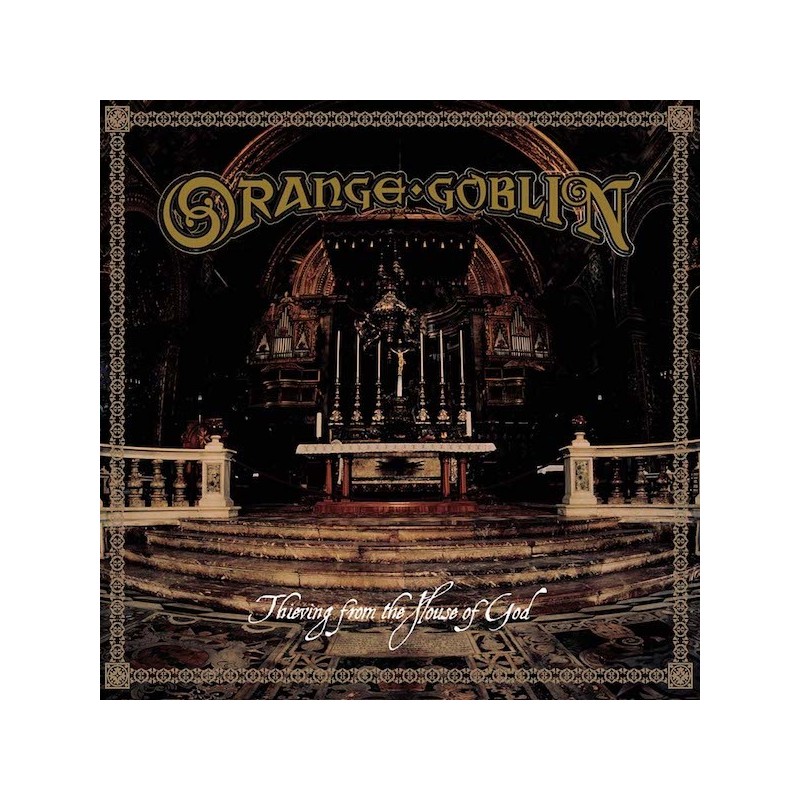 ORANGE GOBLIN - Thieving From The House Of God - WHITE LP