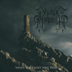 PHOBOS MONOLITH - When The Light Will Fade - CD
